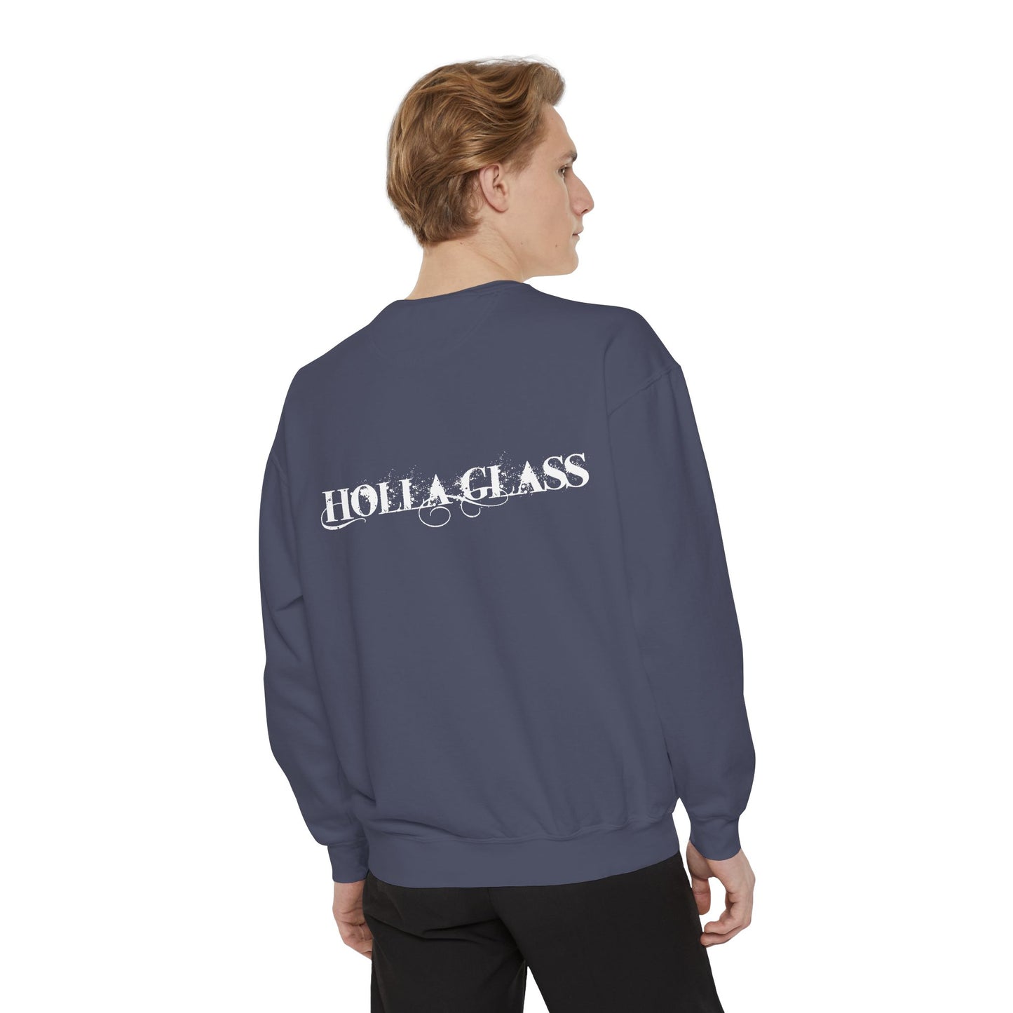 HOLLA GLASS Unisex Garment-Dyed Sweatshirt